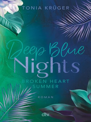 cover image of Broken Heart Summer – Deep Blue Nights